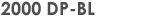2000 DP-BL